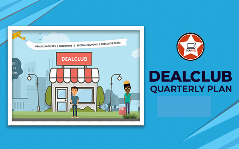 DealClub quarterly plan banner with animated man standing in front of a shop