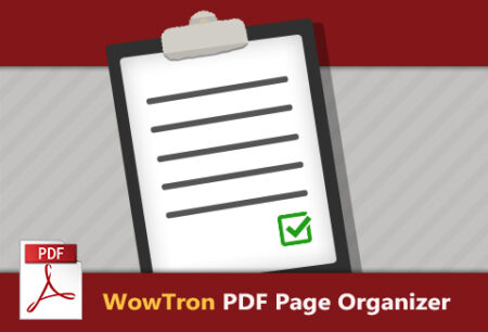 Edit PDF files with WowTron PDF Page Organizer Feature Image