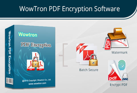 WowTron PDF Encryption Software