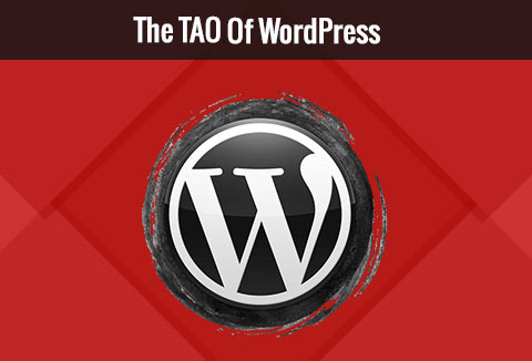 The Tao of WordPress