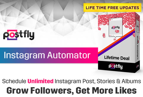 PostFly - The Most Intuitive Instagram Marketing Software For A Lifetime