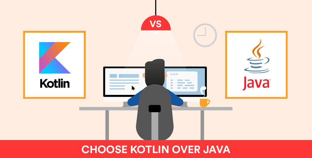 Kotlin vs Java - better for App Development