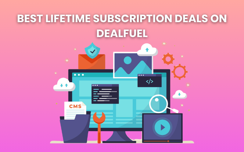 Best Lifetime Subscription Deals on DealFuel
