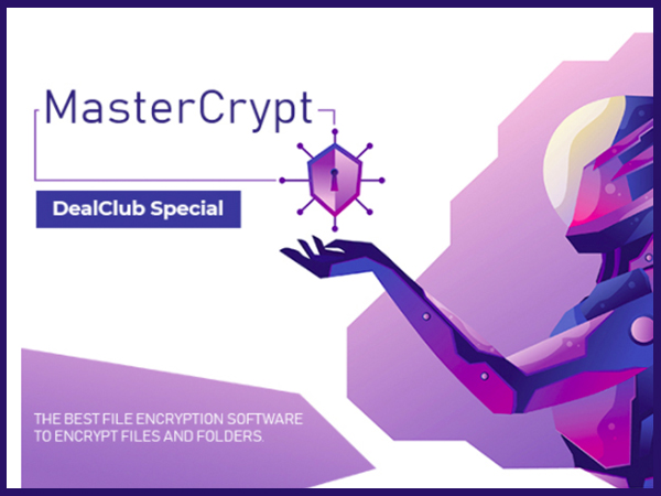 MasterCrypt - The Best Encryption Software With Lifetime Access | DealClub Special