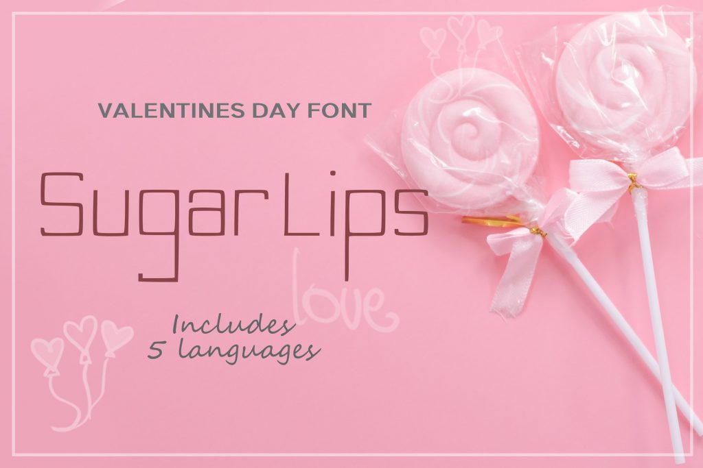Sugar lips Valentine fonts