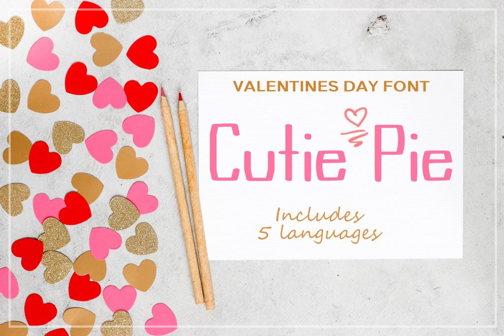 Cutie pie Valentine fonts