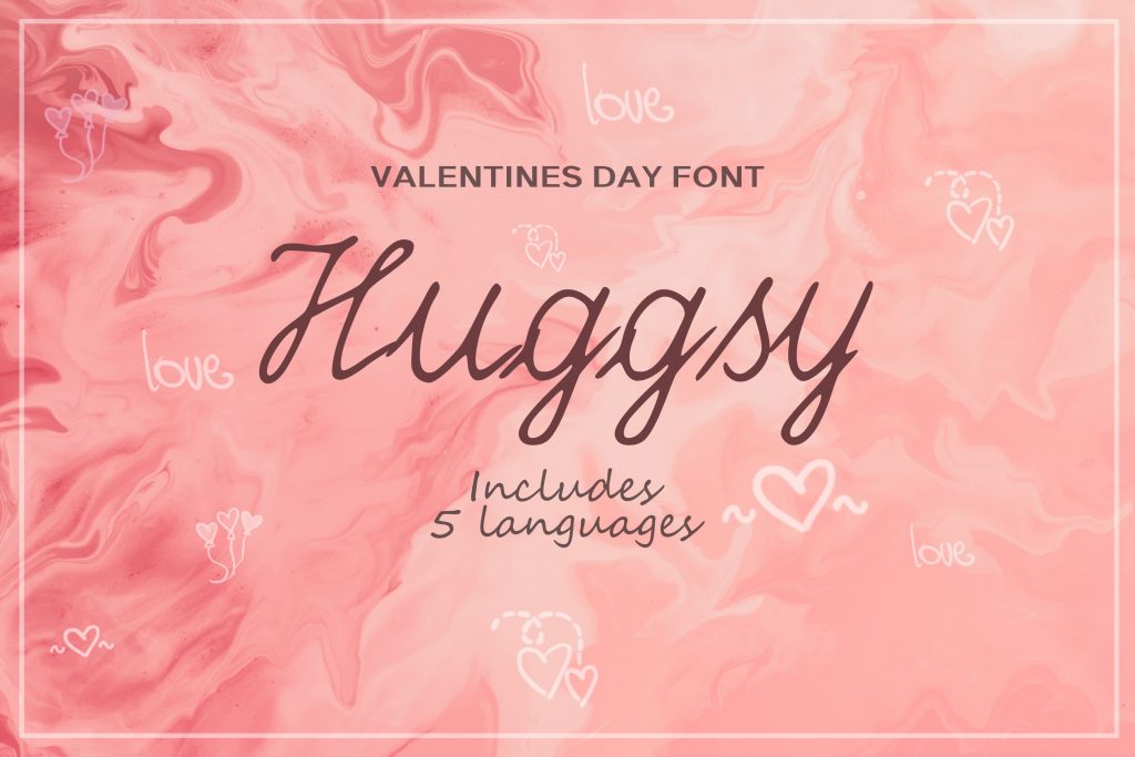 Huggsy valentines day fonts