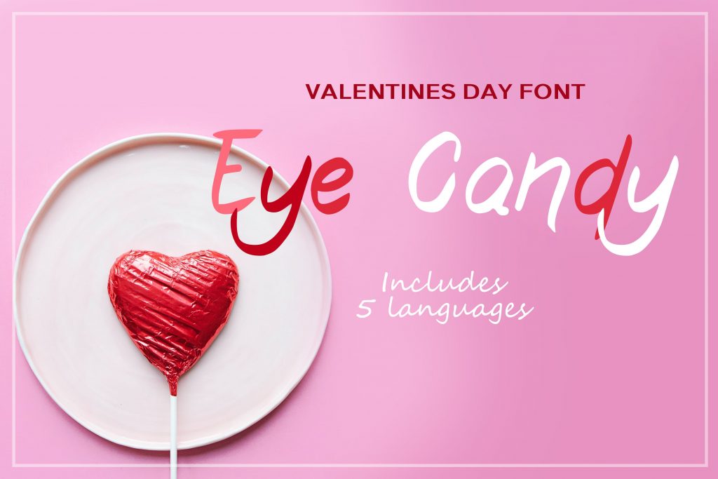 Eye candy Valentine fonts