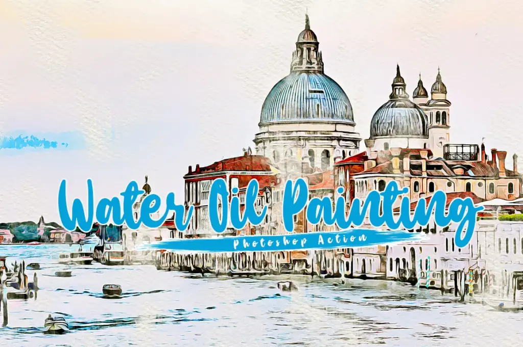 Water Oil Painting Photoshop Actions Bundle