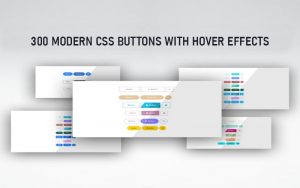 300 Modern CSS Buttons With Hover Effect | DealFuel