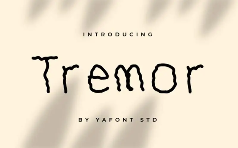 Tremor Font