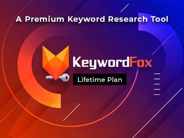 KeywordFox - A Premium Keyword Research Tool For A Lifetime