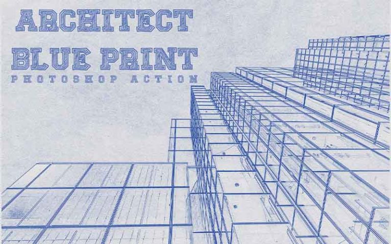 Architect Blueprint - Best Photoshop Actions