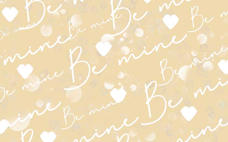 Be mine text with gold background