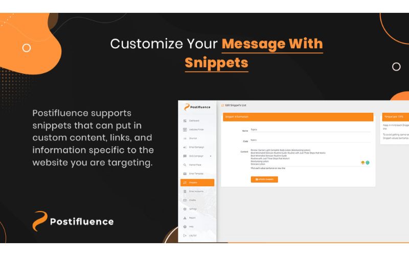 Feature of Postifluence Pro that tells to customize messages with snippets