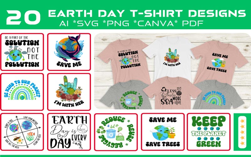 A collage of 10 images that exhibits the Earth Day design print on T-shirts and 9 different Save Nature Graphics of Trendy T-shirt Design Bundle.