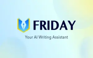 Cover Image of Friday AI with 'Friday' in bold as a heading in the center and a tagline 'Your AI Writing Assistance' below the heading.