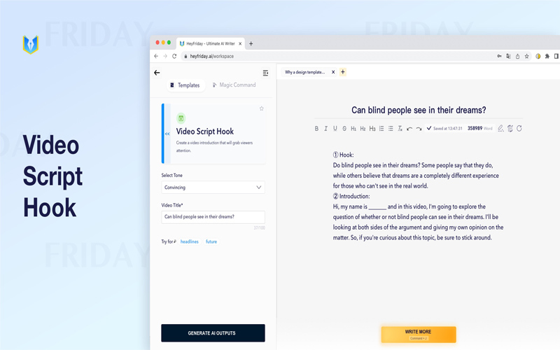 The Video Script feature of Friday AI is shown in the image, generating content for the topic, 'Can blind people see in their dream'