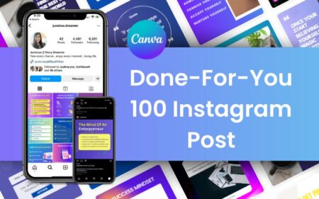 Feature Image of Done-For-You Amazing 100 Instagram Posts, the image has a mobile phone graphic to the left side, which has Instagram account shown of the user, junelow_dreamer. To the right hand side, the name of the tool is given in a text format along with a logo of Canva on the top of the text.