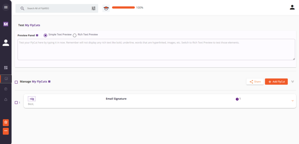 FlyCuts TabCreate and Assign a shortcut FlyCut of your choosing to any message or text snippet for any occasion.