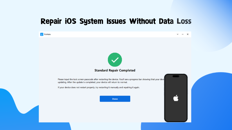 Fixmate - ios repair software user interface displaying standard repair completed