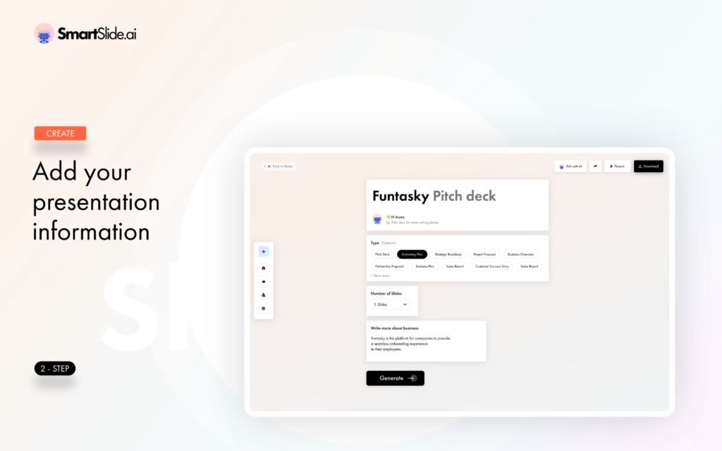 create feature of Smartslide AI displaying information added in the template
