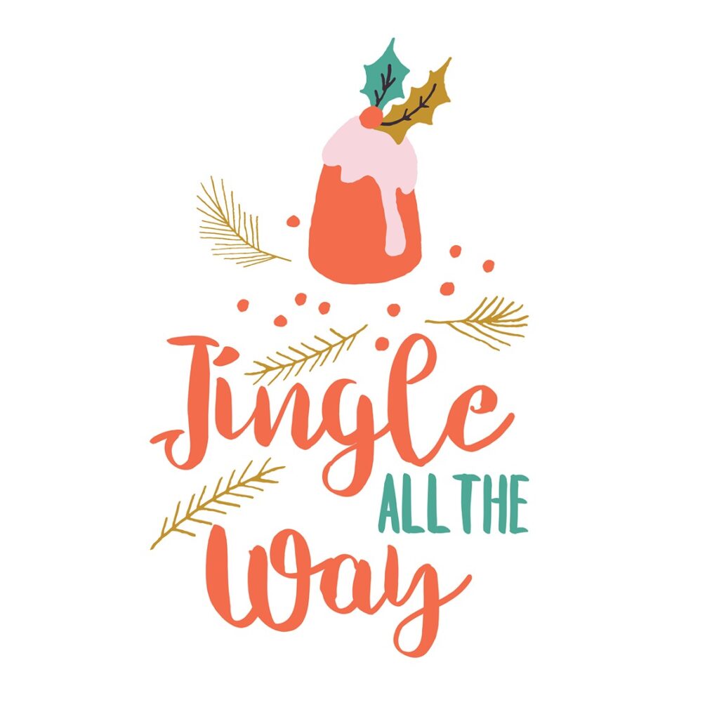 jingle all the way text overlay