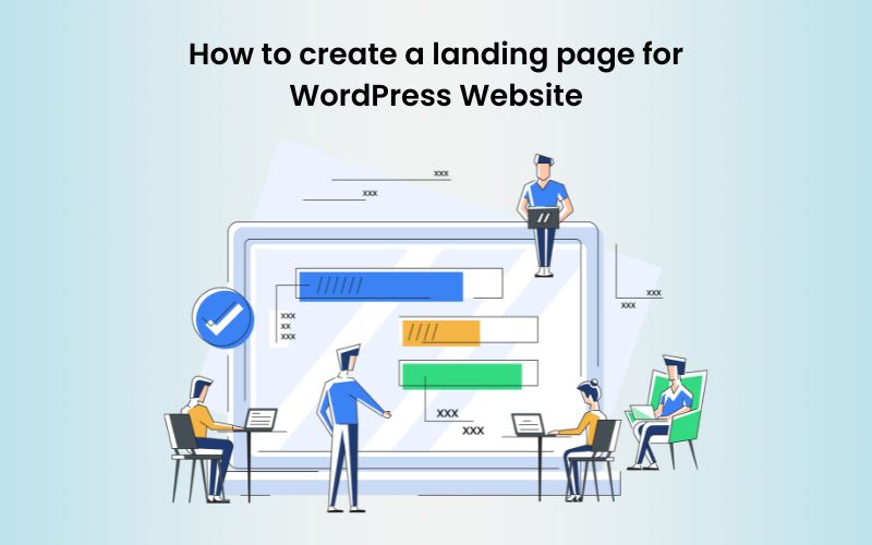 Feature image for blog - How to create a landing page for your WordPress website