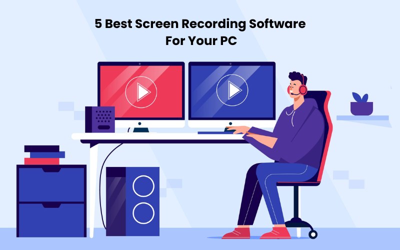 5 Best screen recording software for your PC - Blog feature image