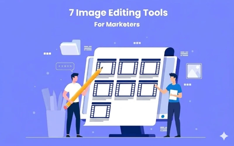 Image Editing Tools Blog Feature Image