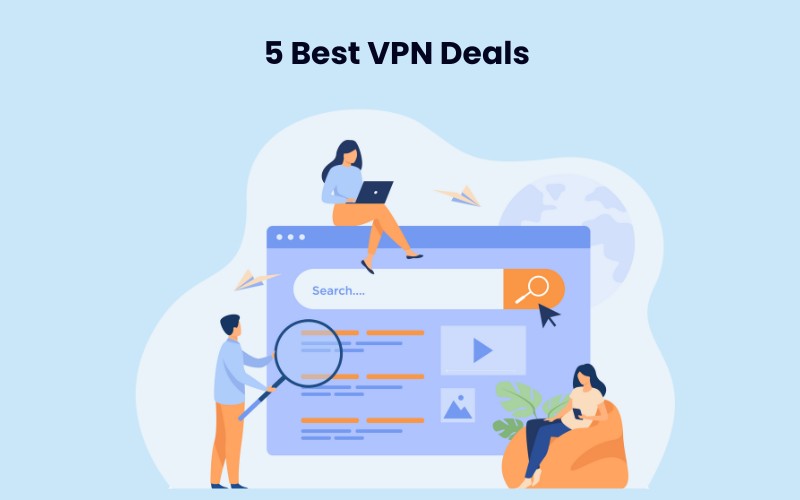 feature image for blog - best VPN Deals for amazing Browsing Experience