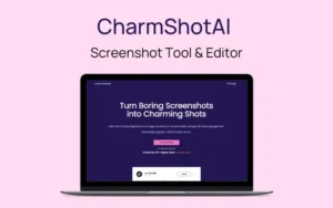 CharmShotAI - Screenshot Tool & Editor | Lifetime Access