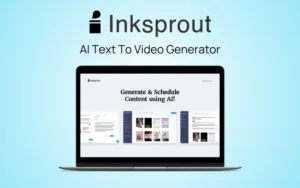 InkSprout ai video generator free ai text to video text to video ai generator