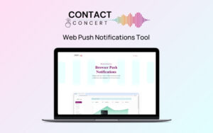Contact Concert - Web Push Notifications Tool | Lifetime Deal