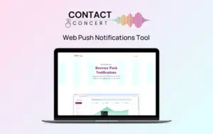 Contact Concert - Engage Visitors With Web Push Notifications