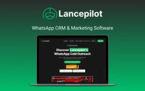 Lancepilot - WhatsApp CRM & Marketing Software | Lifetime Access