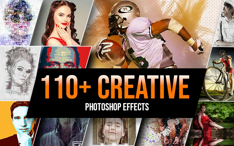 110+ Creative Photo Effects Feature Image