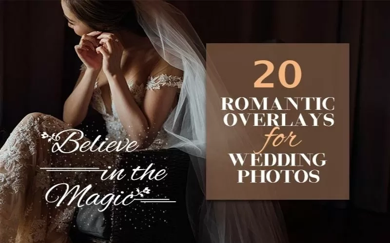 20 Romantic Overlays for Wedding Photos Bundle Feature Image