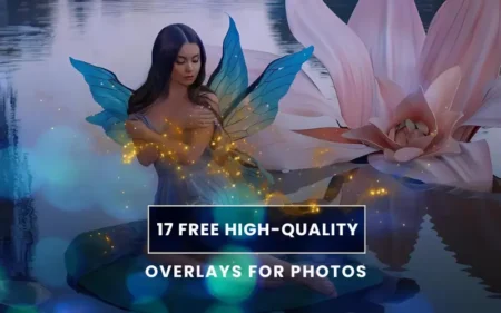 17 free High Quality Overlays for Photos