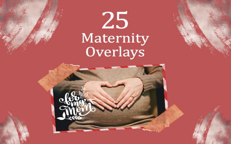 25 Maternity Overlays Feature Image