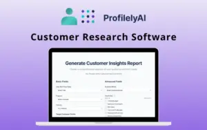 ProfilelyAI - Automated Customer Research Software | Lifetime Access