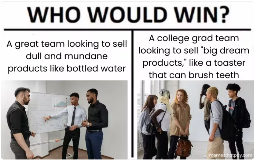 A business meme showcasing two groups with different business approach