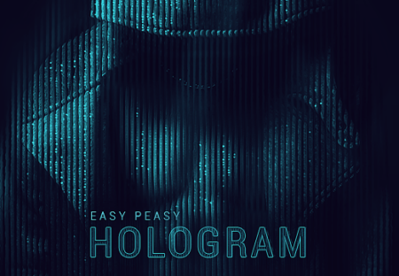 The Easy Peasy HoloGram Effect | Extended License