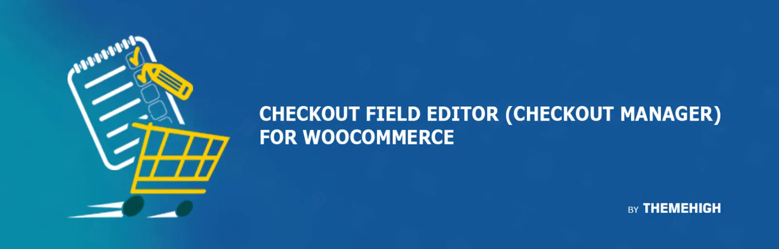 Checkout Field Editor Plugin