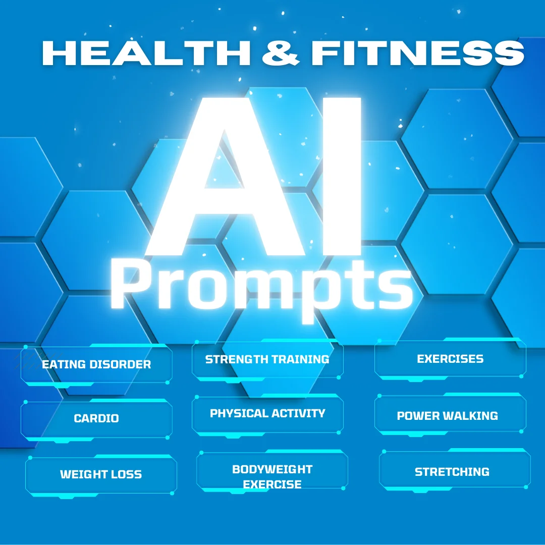 Health & Fitness AI Prompts from AI Prompt Library
