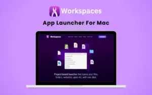 Workspaces - App Launcher For Mac | Lifetime Access