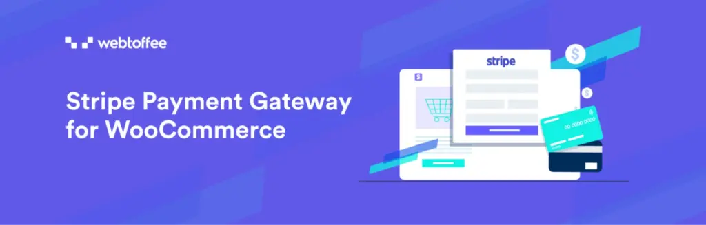 Stripe Payment Gateway for WooCommerce Plugins