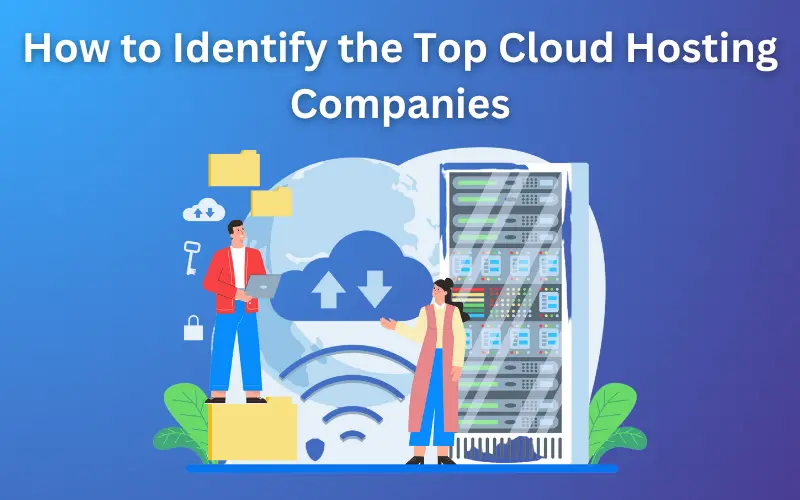 How To Identify Cloud Hosting Companies Feature Image