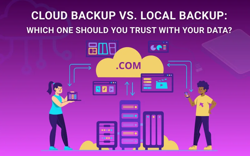 Cloud Backup vs Local Backup Blog Feature Image