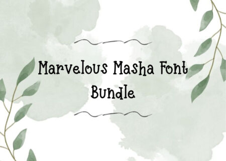The Marvelous Masha Font - Freebie
